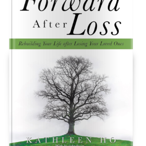 Living Forward After Loss